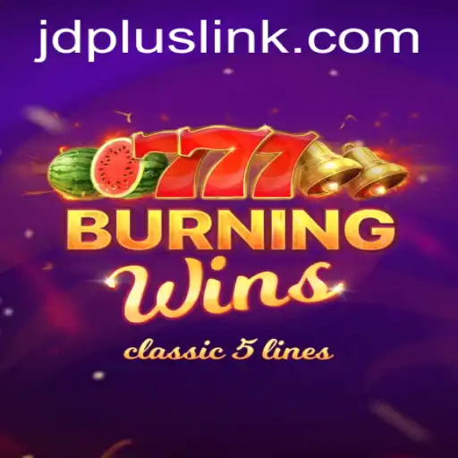 Exploring BurningWins: A Modern Twist on Classic Gaming with JDplus Integration