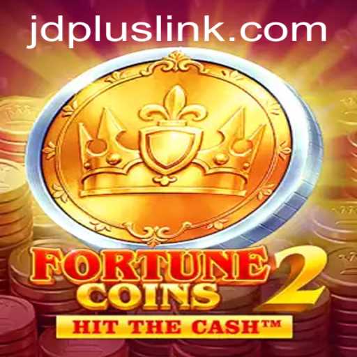 Exploring the Exciting World of FortuneCoins2 with JDplus