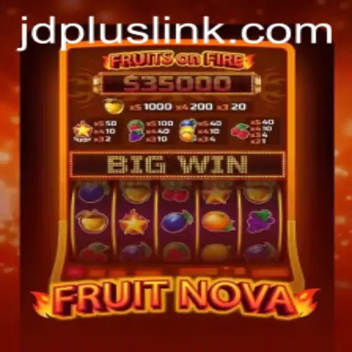 FruitNova: A Juicy Adventure Enhanced by JDplus