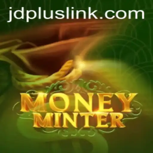 Exploring the Exciting World of MoneyMinter: A New Era with JDplus