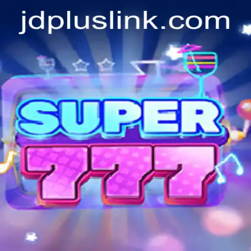 Discover the Thrilling World of Super777: A Slot Game Revolution with JDplus