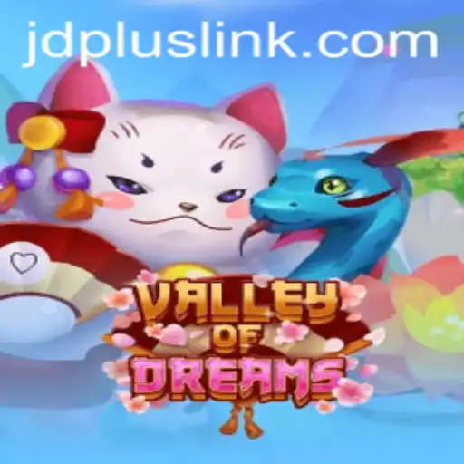 Exploring the Enchanting World of ValleyofDreams with JDplus